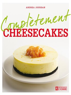 cover image of Complètement cheesecakes